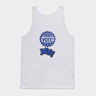 Vote yes to the voice Tank Top